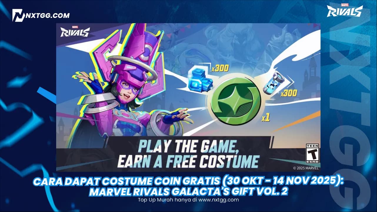 Cara Dapat Costume Coin GRATIS (30 Okt - 14 Nov 2025): Marvel Rivals Galacta's Gift Vol. 2 