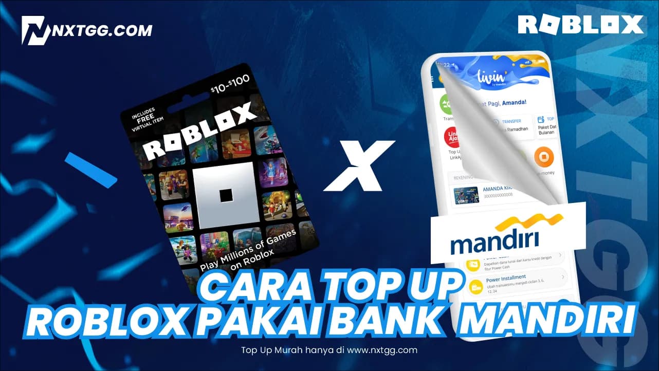 Cara Top Up Roblox Pakai Bank Mandiri - Nxtgg