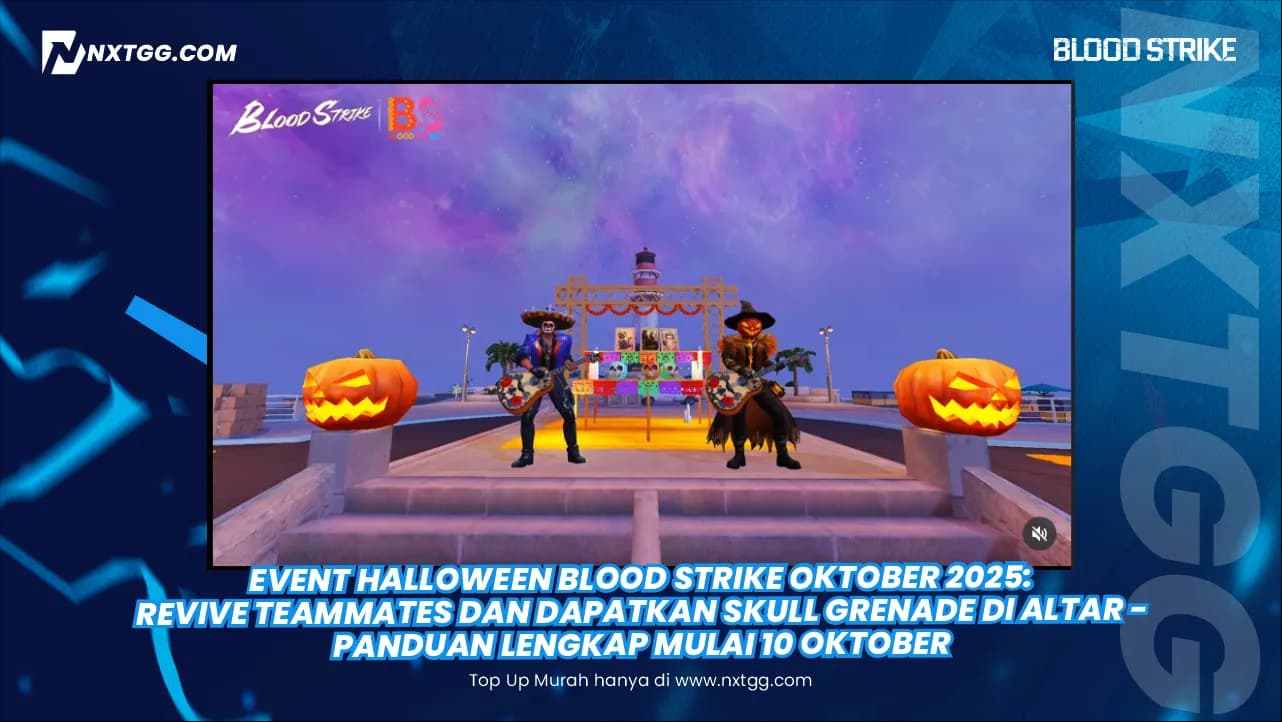Event Halloween Blood Strike Oktober 2025: Revive Teammates dan Dapatkan Skull Grenade di Altar - Panduan Lengkap Mulai 10 Oktober