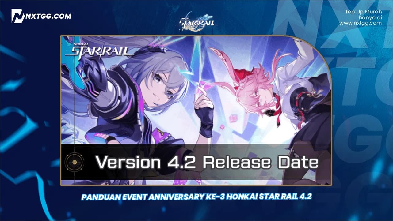 Panduan Event Anniversary Ke-3 Honkai Star Rail 4.2 