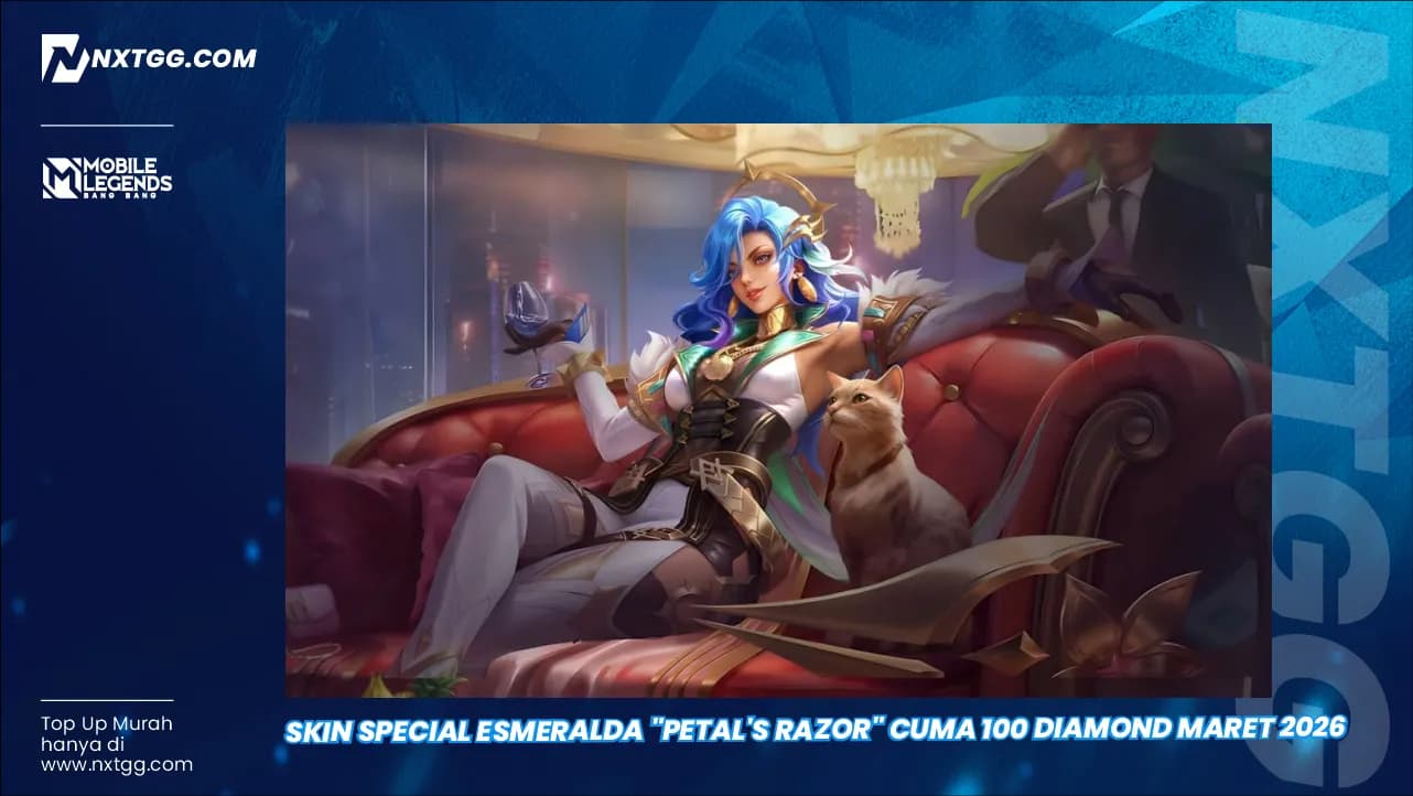Skin Special Esmeralda "Petal's Razor" Cuma 100 Diamond Maret 2026