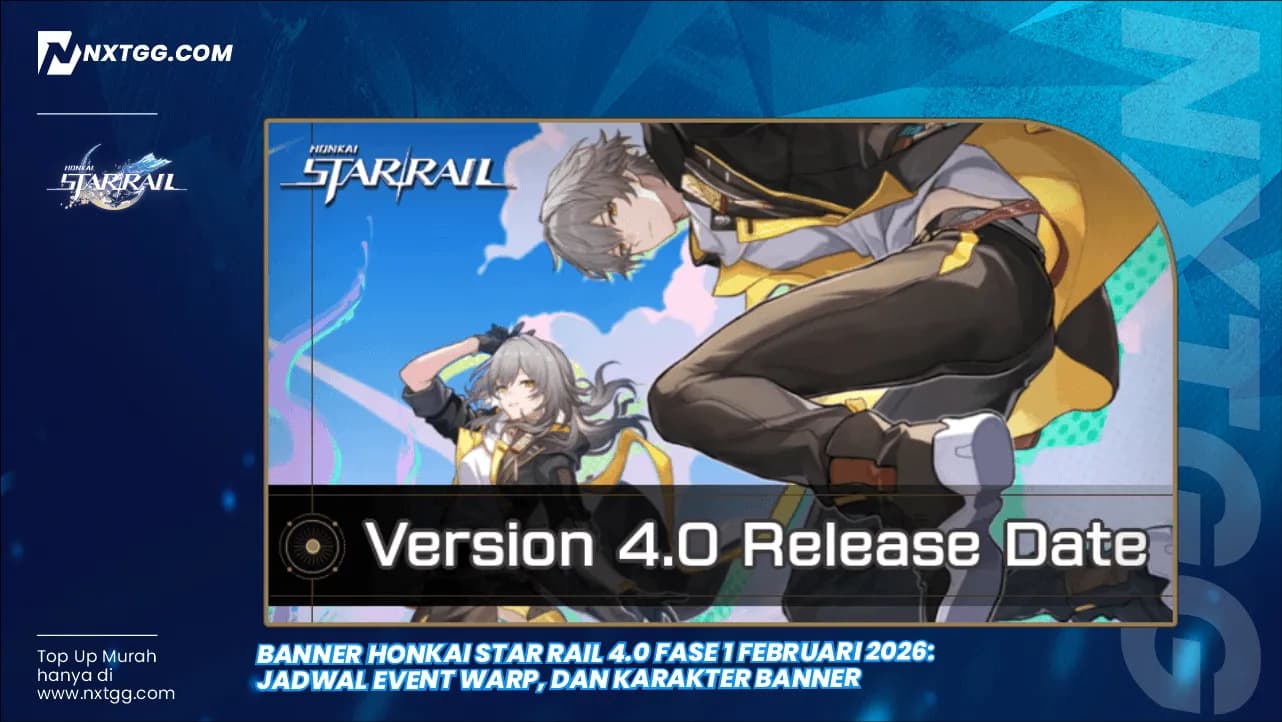 Banner Honkai Star Rail 4.0 Fase 1 (Februari 2026): Jadwal Event Warp, dan Karakter Banner