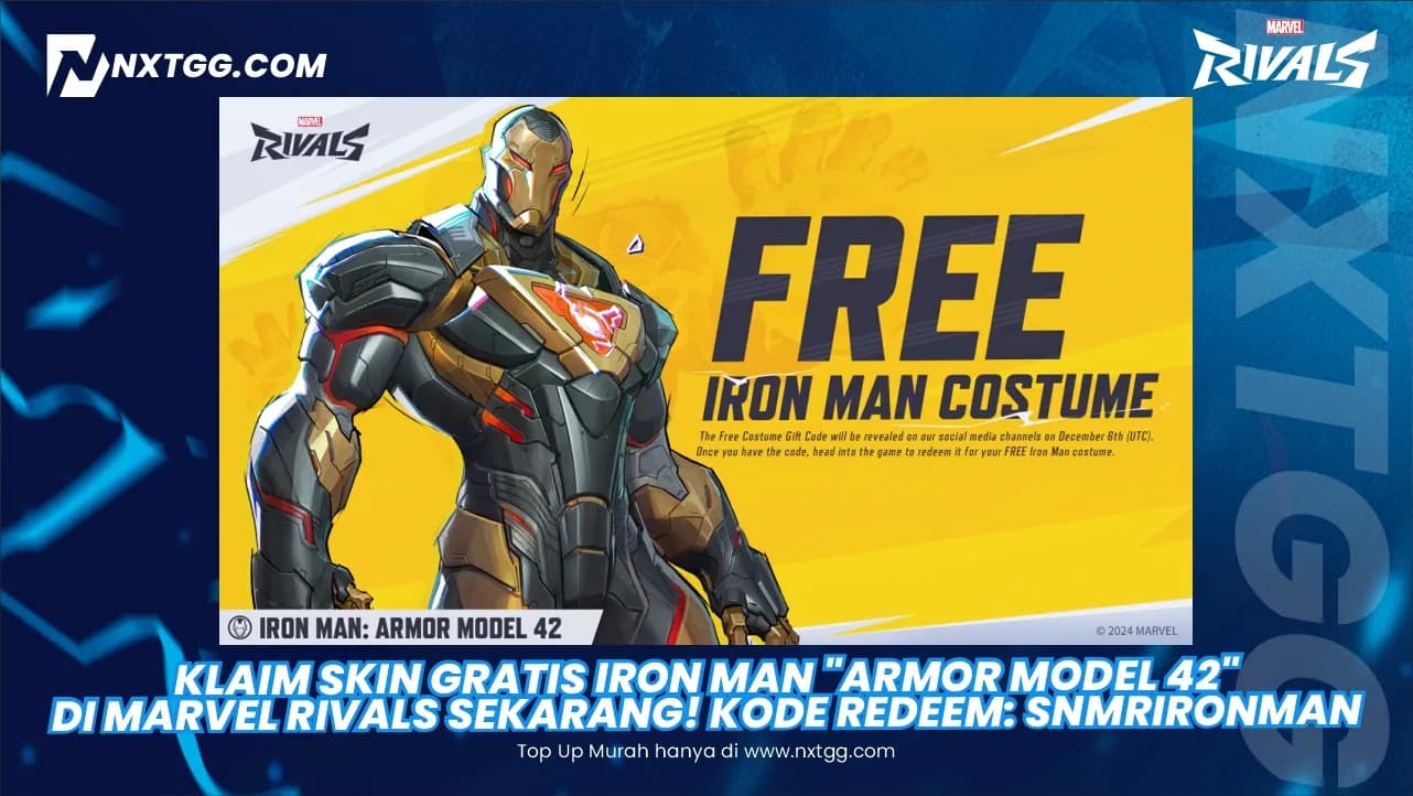 Klaim Skin GRATIS Iron Man "Armor Model 42" di Marvel Rivals Sekarang! Kode Redeem: SNMRIronman