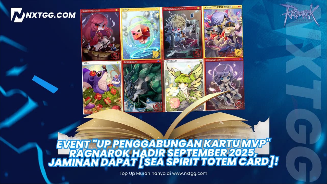 Event "UP Penggabungan Kartu MVP" Ragnarok Hadir September 2025, Jaminan Dapat [Sea Spirit Totem Card]!