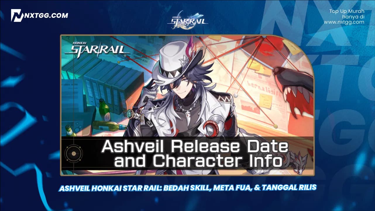Ashveil Honkai Star Rail: Bedah Skill, Meta FUA, & Tanggal Rilis