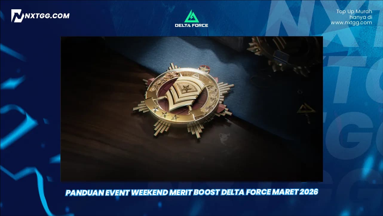 Panduan Event Weekend Merit Boost Delta Force Maret 2026