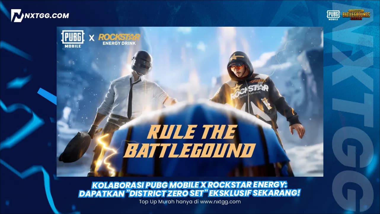Kolaborasi PUBG Mobile x Rockstar Energy: Dapatkan "District Zero Set" Eksklusif Sekarang!