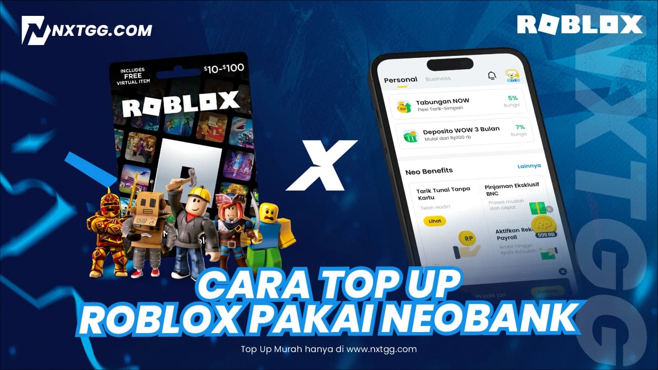 Cara Top Up Roblox Pakai Neobank - Nxtgg