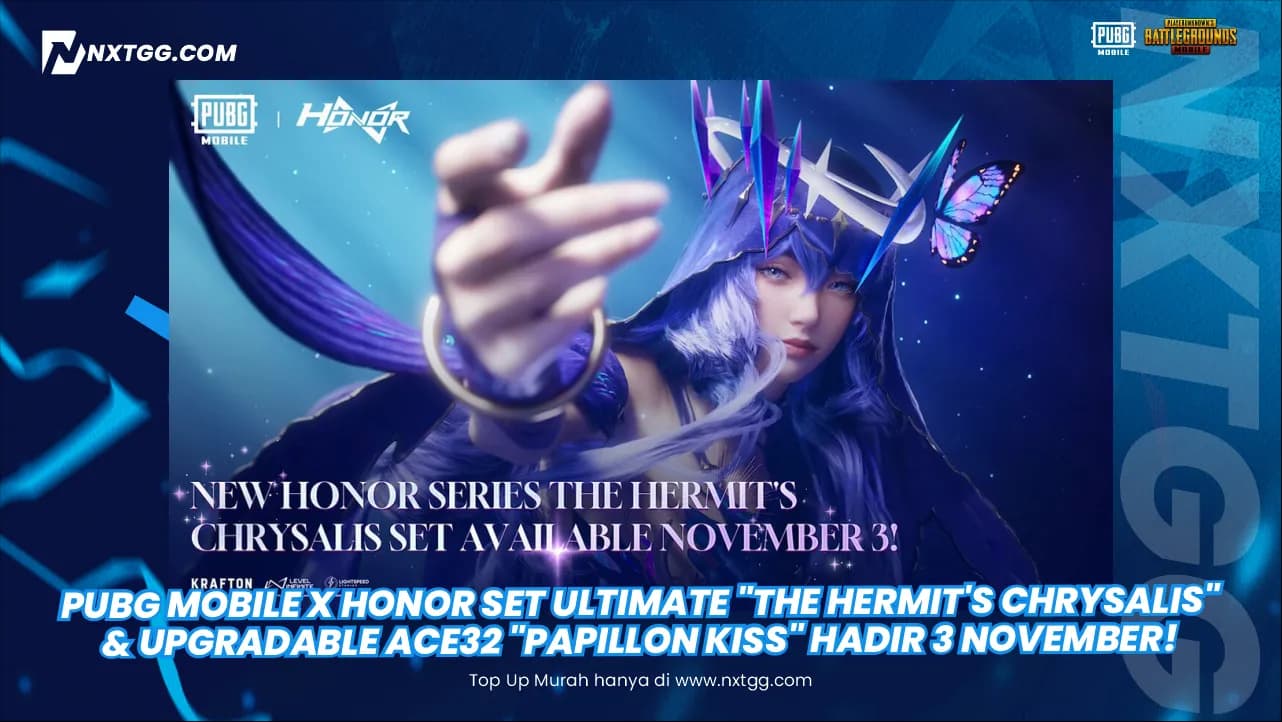 PUBG Mobile x HONOR Set Ultimate "The Hermit's Chrysalis" & Upgradable ACE32 "Papillon Kiss" Hadir 3 November!