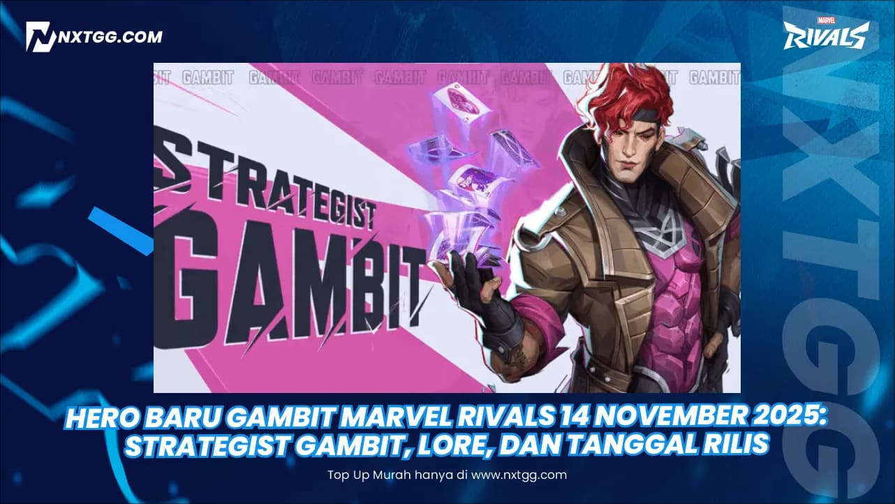 Hero Baru GAMBIT Marvel Rivals 14 November 2025: Strategist Gambit, Lore, Dan Tanggal Rilis