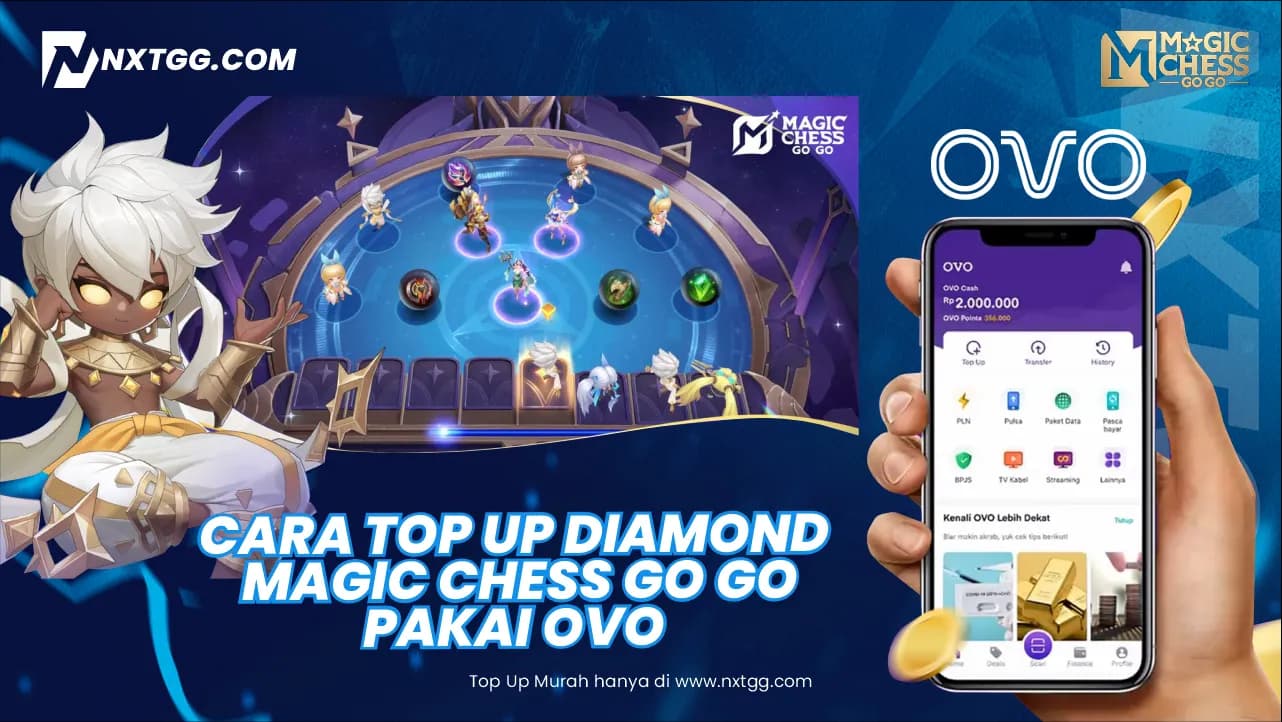 Cara Top Up Diamond Magic Chess GO GO Pakai OVO - Nxtgg