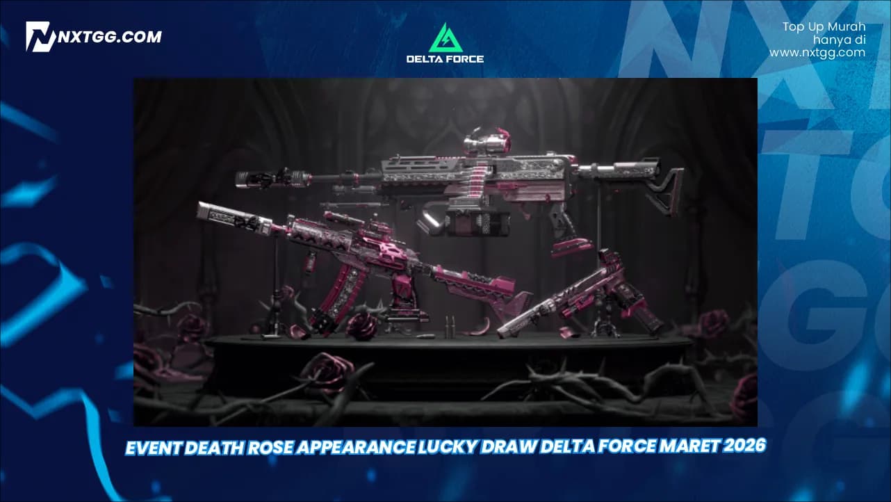 Event Death Rose Appearance Lucky Draw Delta Force Maret 2026