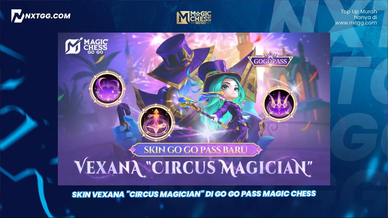 Skin Vexana "Circus Magician" di Go Go Pass Magic Chess