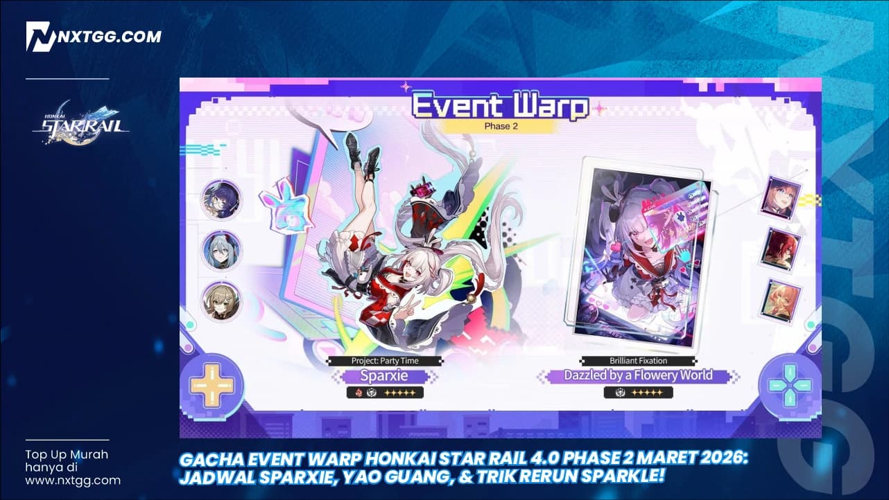 Gacha Event Warp Honkai Star Rail 4.0 Phase 2 Maret 2026: Jadwal Sparxie, Yao Guang, & Trik Rerun Sparkle!