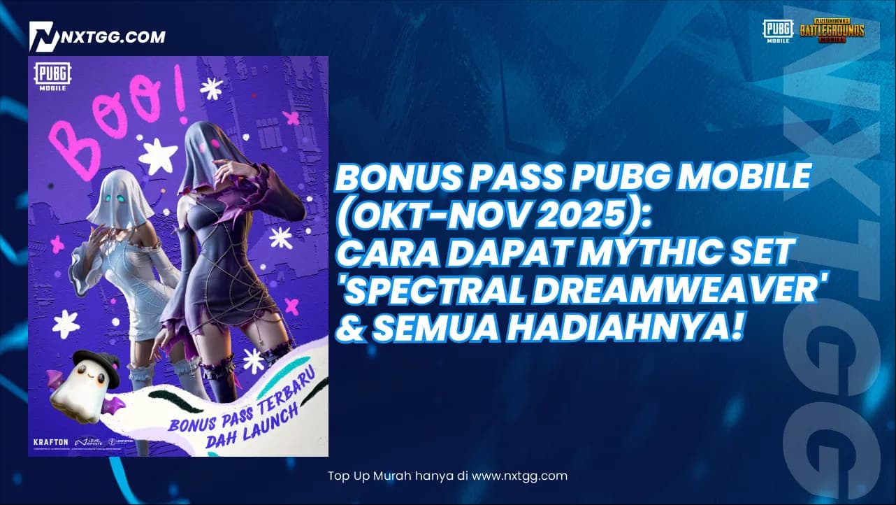 Bonus Pass PUBG Mobile (Okt-Nov 2025): Cara Dapat Mythic Set 'Spectral Dreamweaver' & Semua Hadiahnya!