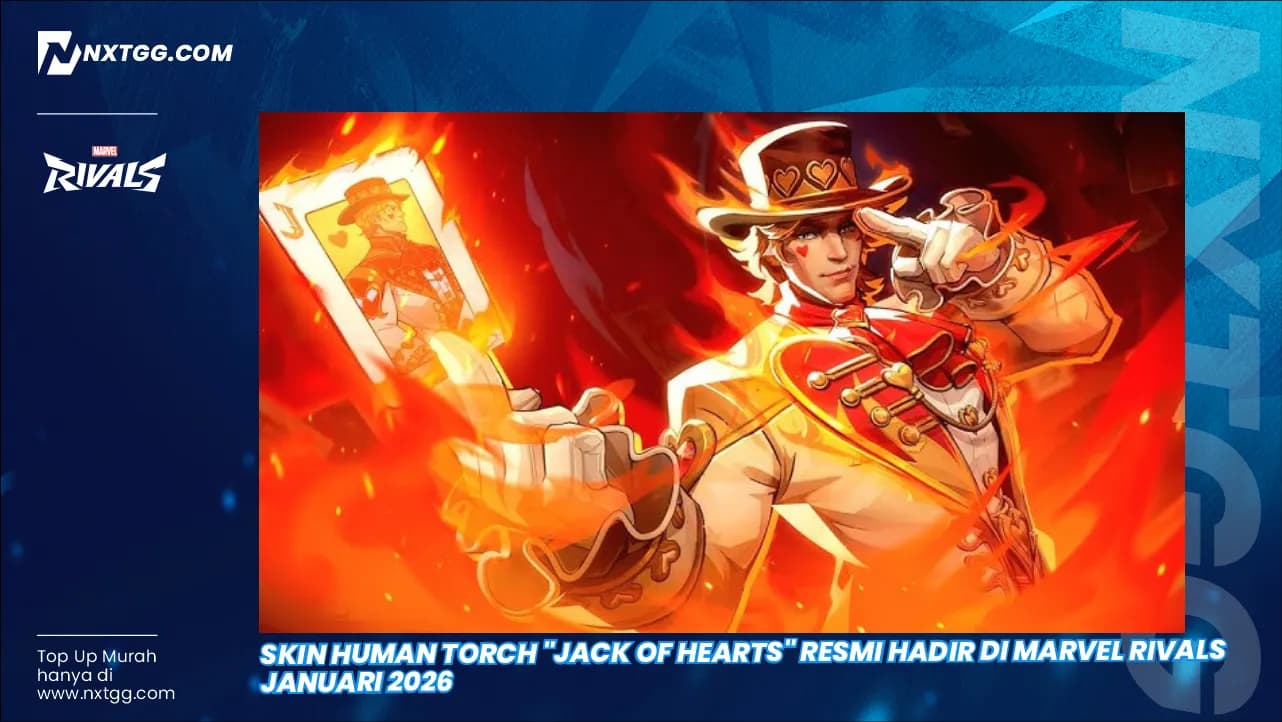 Skin Human Torch "Jack of Hearts" Resmi Hadir di Marvel Rivals Januari 2026