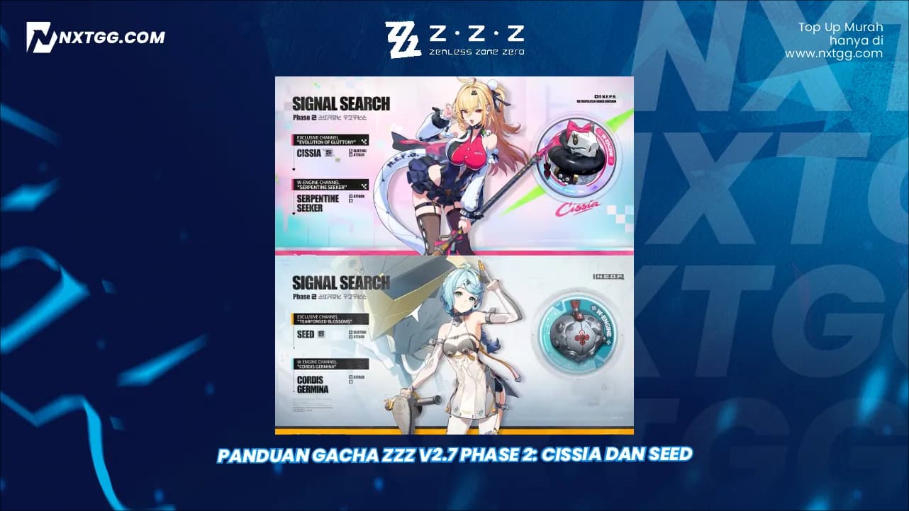 Panduan Gacha ZZZ V2.7 Phase 2: Cissia dan Seed
