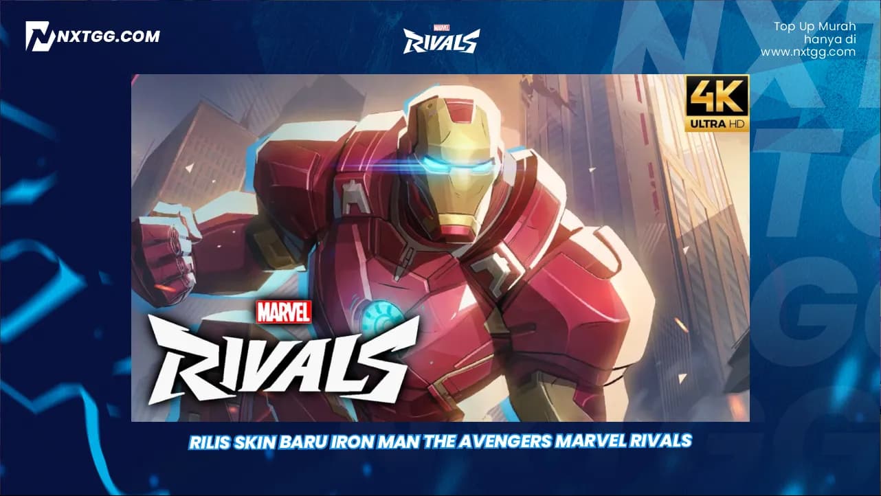 Rilis Skin Baru Iron Man The Avengers Marvel Rivals