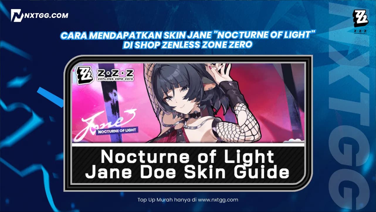 Cara Mendapatkan Skin Jane "Nocturne of Light" di Shop Zenless Zone Zero