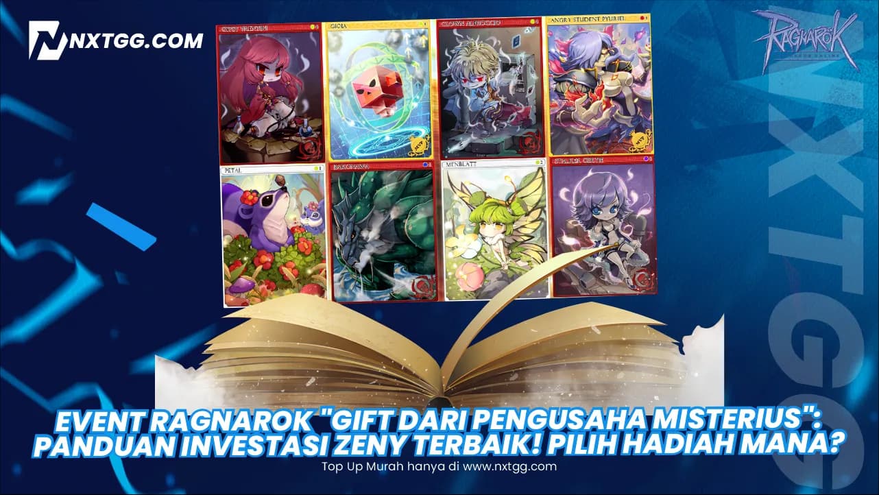 Event Ragnarok "Gift dari Pengusaha Misterius": Panduan Investasi Zeny Terbaik! Pilih Hadiah Mana?