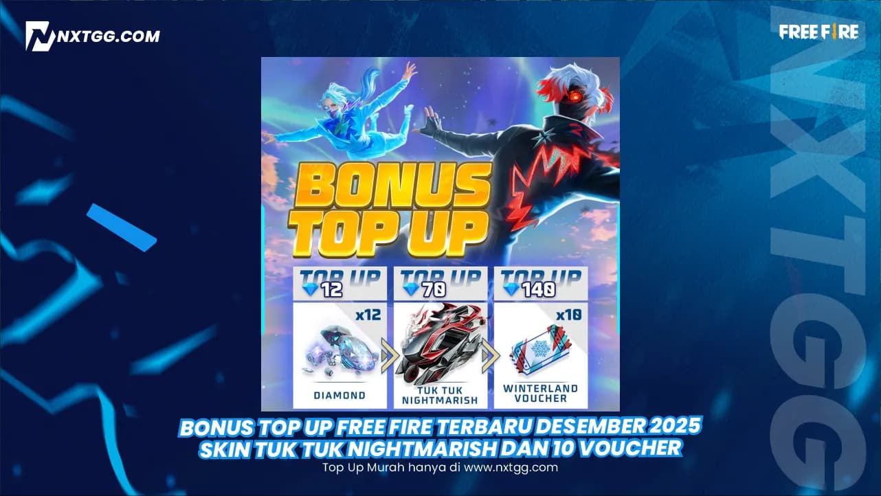 Bonus Top Up Free Fire Terbaru Desember 2025 Skin Tuk Tuk Nightmarish dan 10 Voucher