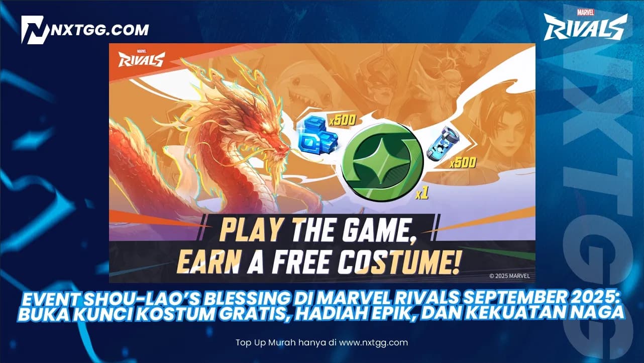 Event Shou-Lao’s Blessing di Marvel Rivals September 2025: Buka Kunci Kostum Gratis, Hadiah Epik, dan Kekuatan Naga