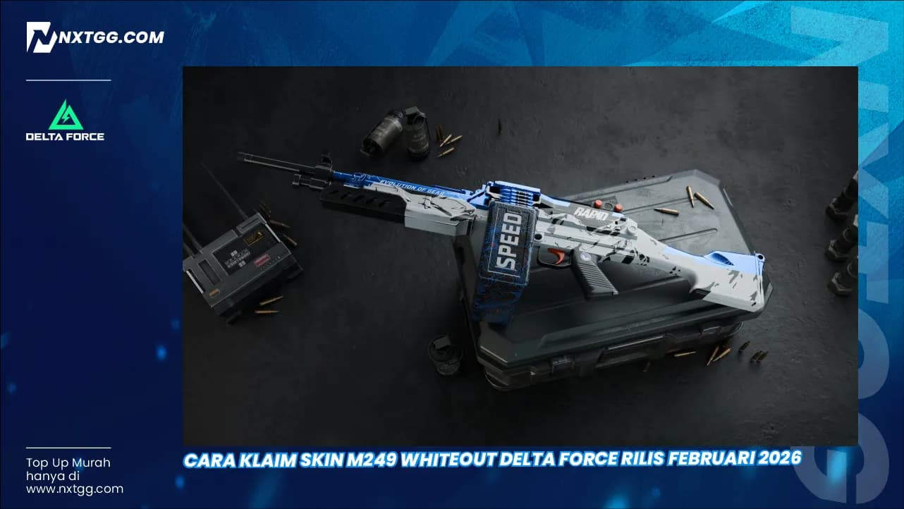 Cara Klaim Skin M249 Whiteout Delta Force Rilis Februari 2026