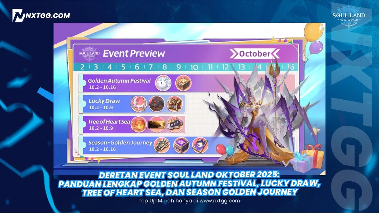 Deretan Event Soul Land Oktober 2025: Panduan Lengkap Golden Autumn Festival, Lucky Draw, Tree of Heart Sea, dan Season Golden Journey