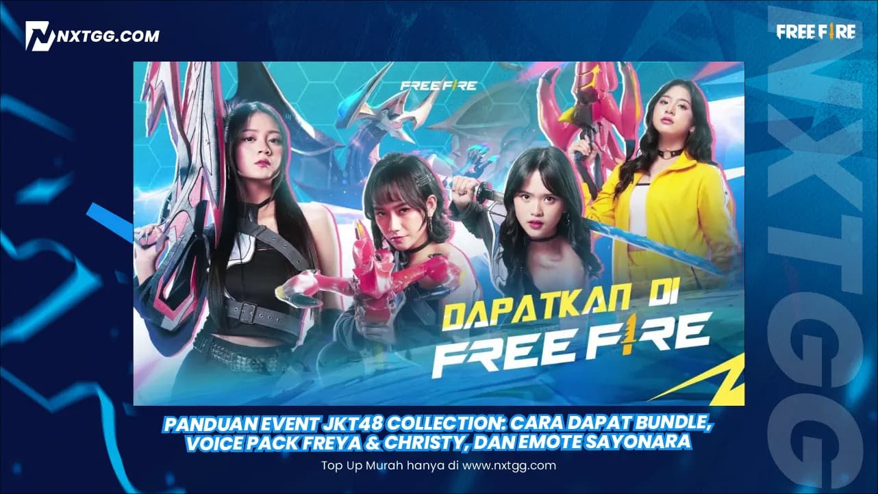 Panduan Event JKT48 Collection: Cara Dapat Bundle, Voice Pack Freya & Christy, dan Emote Sayonara
