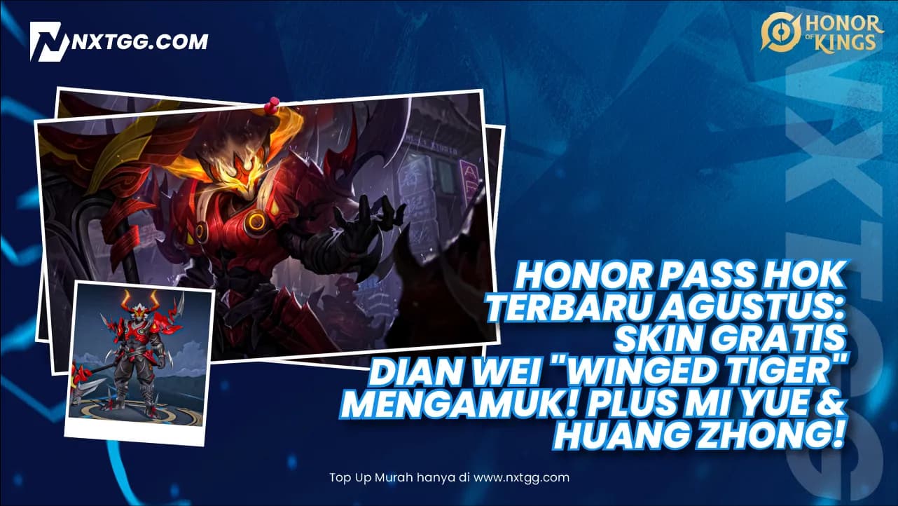 Honor Pass HOK Terbaru September 2025: Skin GRATIS Dian Wei "Winged Tiger" Mengamuk! Plus Mi Yue & Huang Zhong!