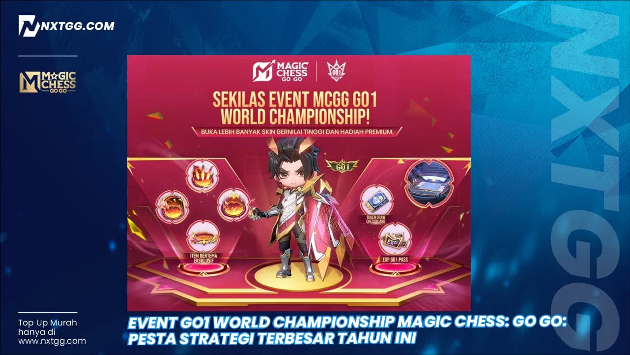 Event GO1 World Championship Magic Chess Go Go: Pesta Strategi Terbesar Tahun Ini