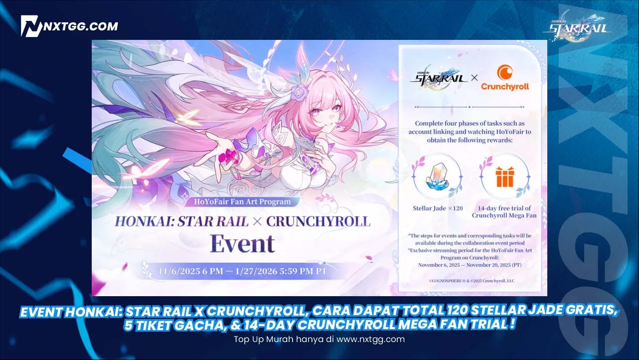 Event Honkai: Star Rail X Crunchyroll, Cara Dapat Total 120 Stellar Jade Gratis, 5 Tiket Gacha, & 14-Day Crunchyroll Mega Fan Trial !