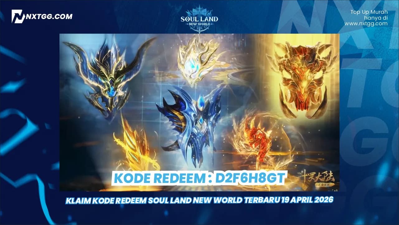 Klaim Kode Redeem Soul Land New World Terbaru 19 April 2026