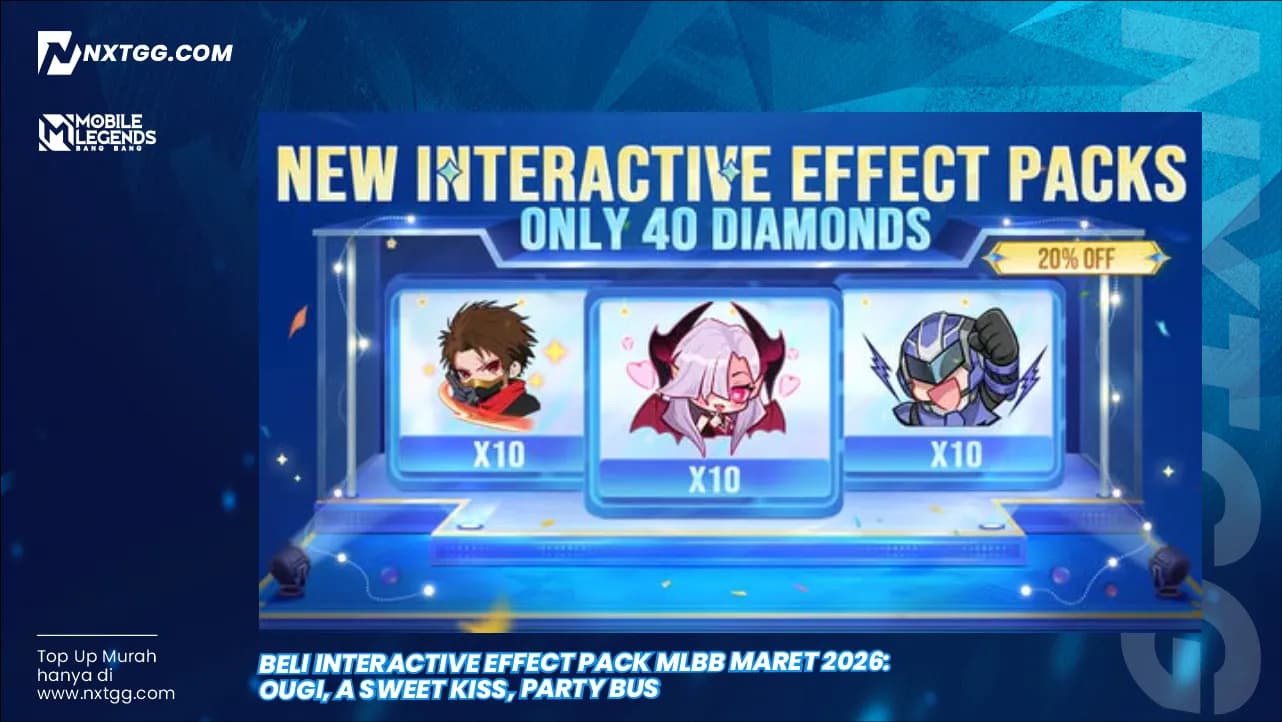 Beli Interactive Effect Pack MLBB Maret 2026: Ougi, A Sweet Kiss, Party Bus