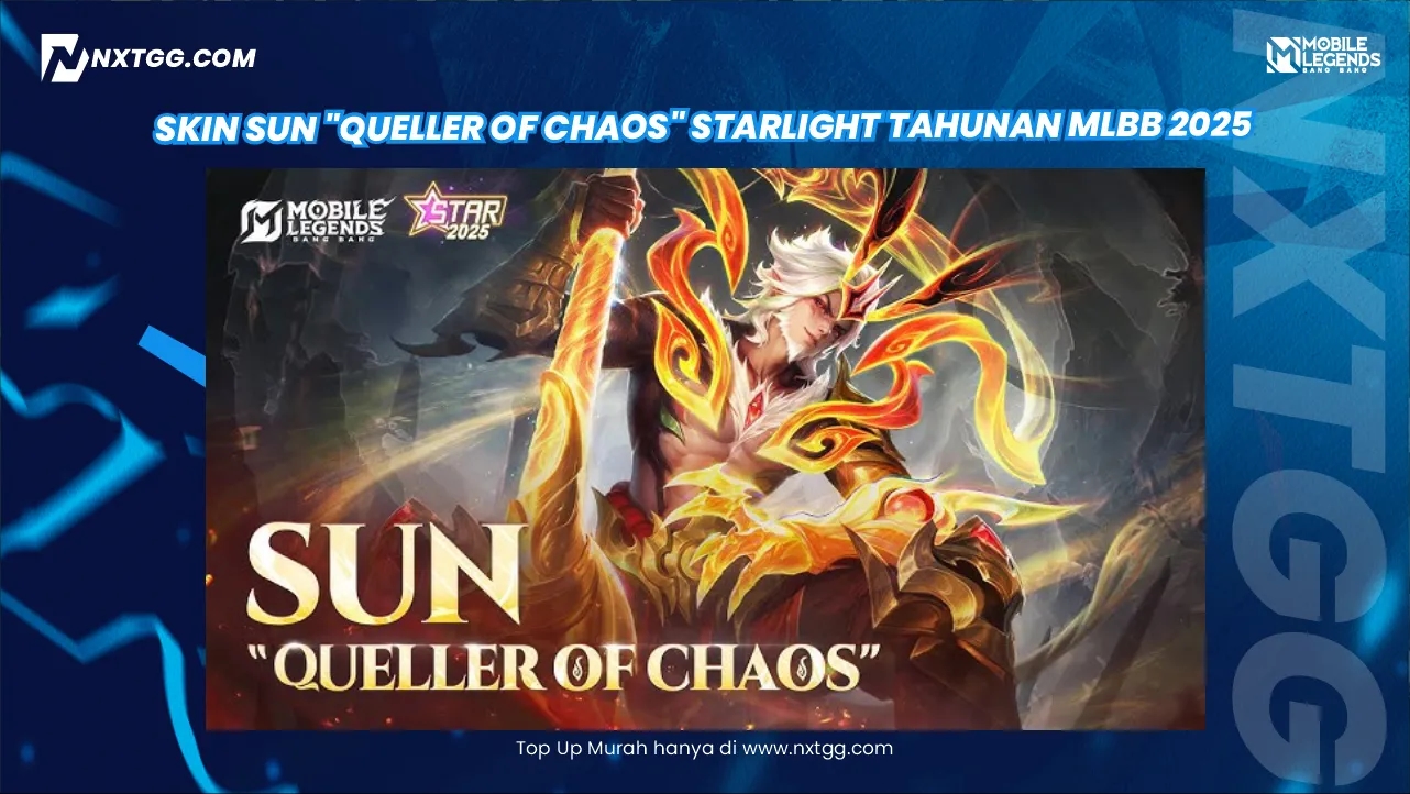 Skin Sun "Queller of Chaos" Starlight Tahunan MLBB 2025