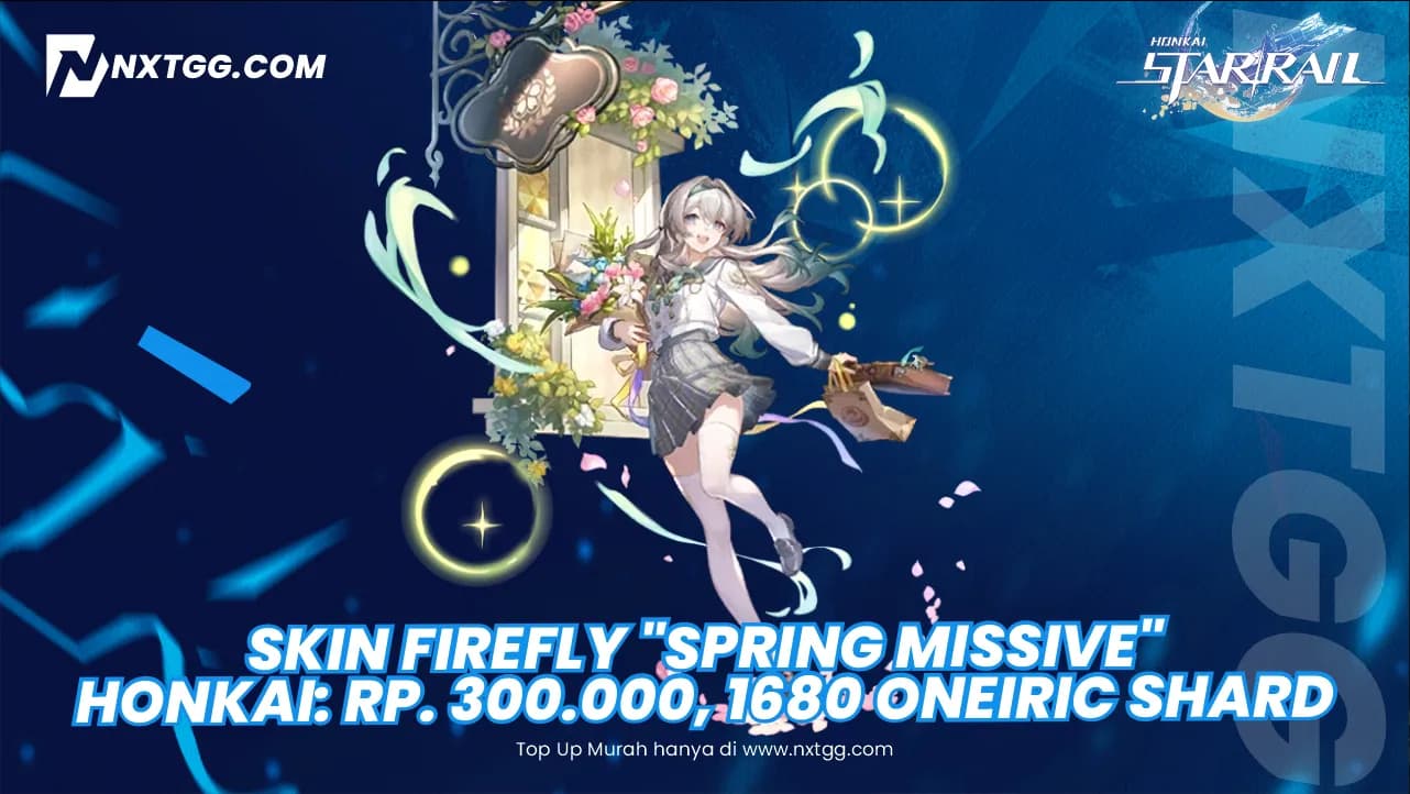 Skin Firefly "Spring Missive" Honkai: Rp. 300.000, 1680 Oneiric Shard