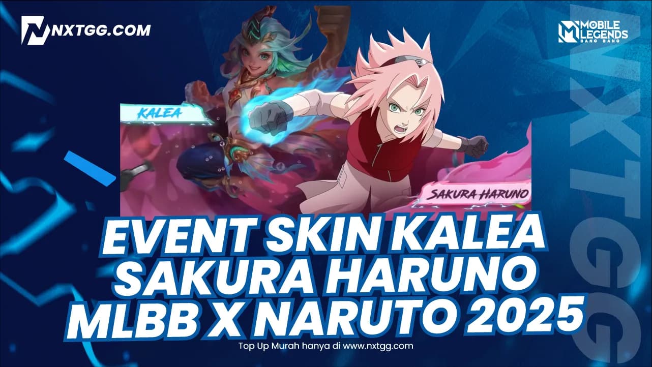 Event Skin Kalea Sakura Haruno MLBB x Naruto 2025: Review dan Cara Mendapatkannya