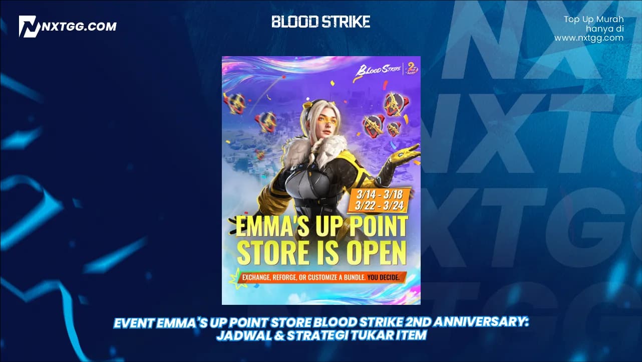 Event Emma's UP Point Store Blood Strike 2nd Anniversary: Jadwal & Strategi Tukar Item