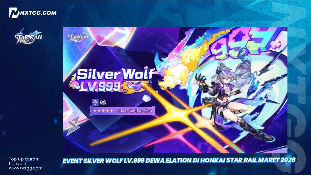Event Silver Wolf LV.999 Dewa Elation di Honkai Star Rail Maret 2026