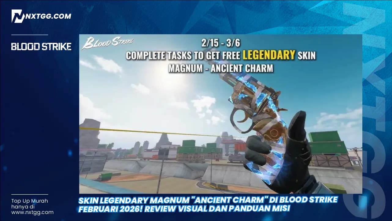 Skin Legendary Magnum "Ancient Charm" di Blood Strike Februari 2026! Review Visual dan Panduan Misi
