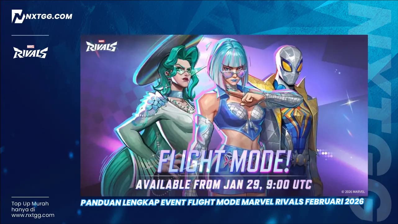 Panduan Lengkap Event Flight Mode Marvel Rivals Februari 2026