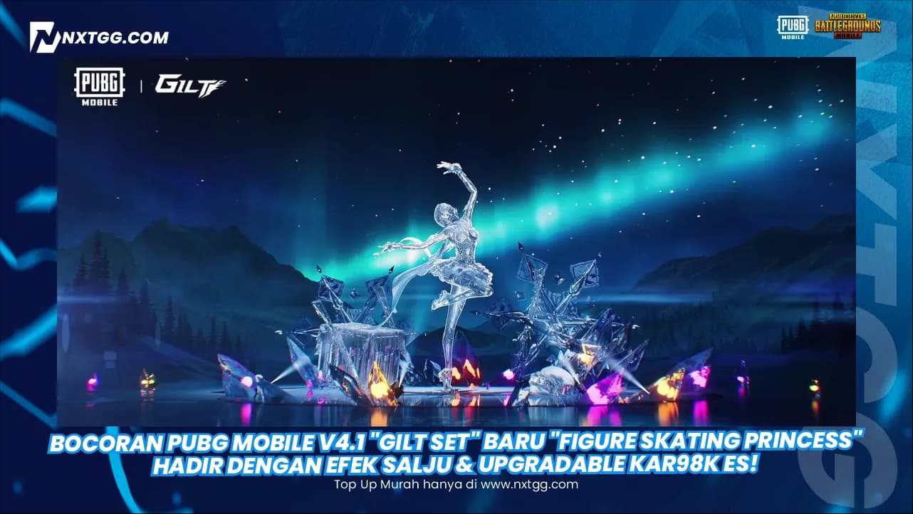 Bocoran PUBG Mobile V4.1 "Gilt Set" Baru "Figure Skating Princess" Hadir dengan Efek Salju & Upgradable Kar98K Es!