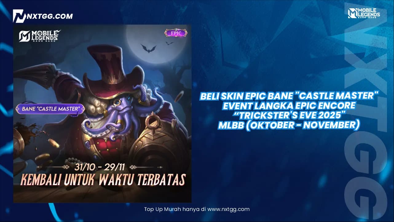 Beli Skin Epic Bane "Castle Master" Event Langka Epic Encore "Trickster's Eve 2025" MLBB (Oktober - November)