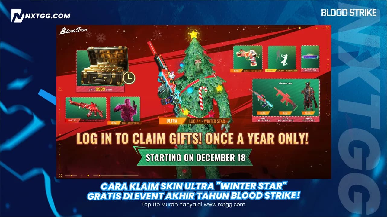 Cara Klaim Skin Ultra "Winter Star" Gratis di Event Akhir Tahun Blood Strike!