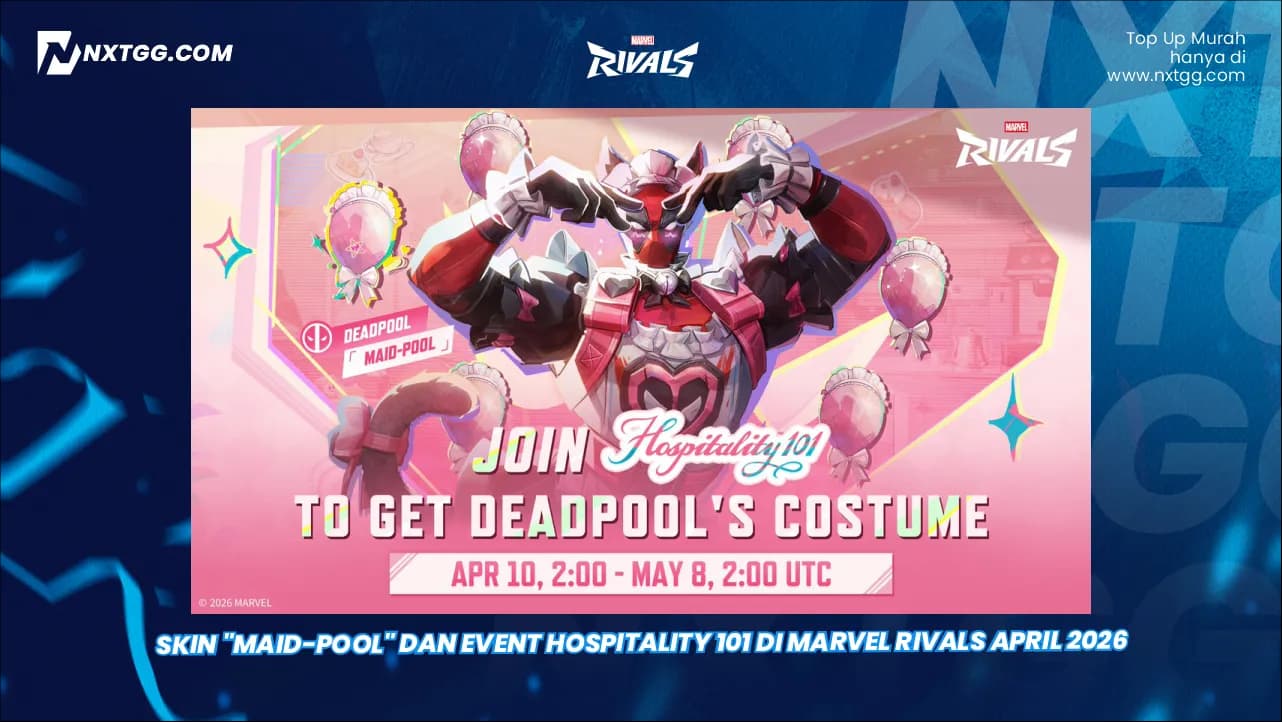Skin "Maid-Pool" dan Event Hospitality 101 di Marvel Rivals April 2026