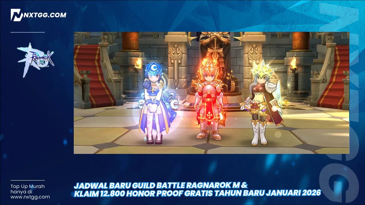 Jadwal Baru Guild Battle Ragnarok M & Klaim 12.800 Honor Proof Gratis Tahun Baru Januari 2026
